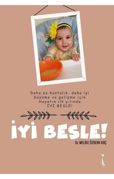 İyi Besle! - Melike Özberk Koç - İkinci Adam Yayınları