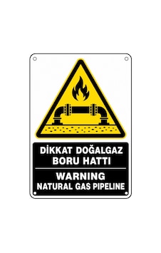 Dikkat Doğalgaz Boru Hattı 50x70cm Pvc Isg Levha