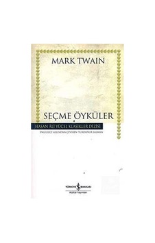 Seçme Öyküler-Mark Twain Ciltsiz - Mark Twain Seçme Öyküler-Mark Twain Ciltsiz - Mark Twain