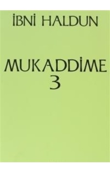 Mukaddime 3 - İbni Haldun - Onur Yayınları Mukaddime 3 - İbni Haldun - Onur Yayınları