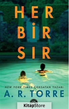 Her Bir Sır - A. R. Torre - Martı Yayınları Her Bir Sır - A. R. Torre - Martı Yayınları