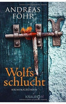 Wolfsschlucht - Knaur Wolfsschlucht - Knaur