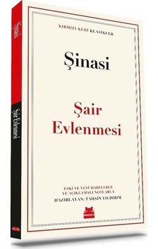 Şair Evlenmesi - Kırmızı Kedi Klasikler - Şinasi - Kırmızı Kedi Şair Evlenmesi - Kırmızı Kedi Klasikler - Şinasi - Kırmızı Kedi