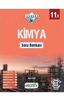 11. Sınıf Iceberg Kimya Soru Bankası - Mehmet Sercan Çetin - Okyanus Eğitim