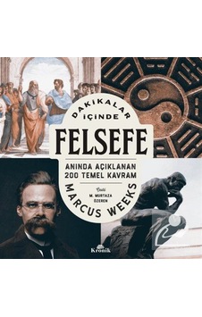 Dakikalar Içinde Felsefe / Anında Açıklanan 200 Temel Kavram /... 9786258431216 Dakikalar Içinde Felsefe / Anında Açıklanan 200 Temel Kavram /... 9786258431216