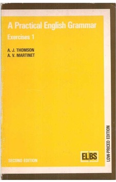 A Practical English Grammar Exercise 1 A. V. Martinet A. J. Thomson