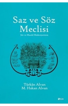 Saz Ve Söz Meclisi Saz Ve Söz Meclisi