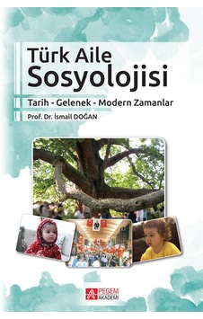 Türk Aile Sosyolojisi Türk Aile Sosyolojisi