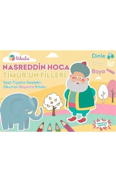Nasreddin Hoca: Timur'un Filleri & Sesli Tiyatro Destekli Okum... Nasreddin Hoca: Timur'un Filleri & Sesli Tiyatro Destekli Okum...