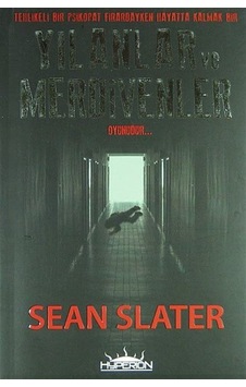 Yılanlar ve Merdivenler / Sean Slater