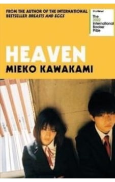 Heaven Picador Uk Mieko Kawakami Heaven Picador Uk Mieko Kawakami