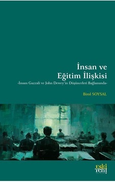 İnsan Ve Eğitim İlişkisi / Birol Soysal İnsan Ve Eğitim İlişkisi / Birol Soysal