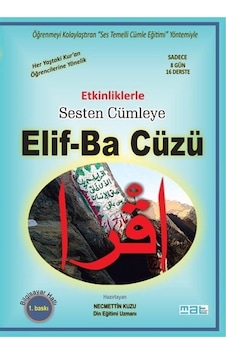 Etkinliklerle Sesten Cümleye Elif-ba Cüzü / Necmettin Kuzu