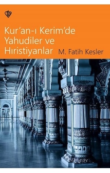 Kuranı Kerimde Yahudiler Ve Hristiyanlar Kuranı Kerimde Yahudiler Ve Hristiyanlar