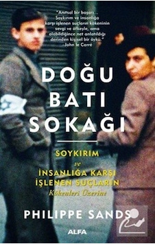 Doğu Batı Sokağı / Philippe Sands 9786051716169 Doğu Batı Sokağı / Philippe Sands 9786051716169