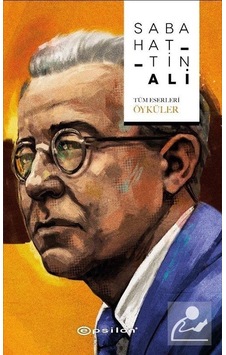 Sabahattin Ali Tüm Eserleri - Öyküler Ciltli - Büyük Boy - S Sabahattin Ali Tüm Eserleri - Öyküler Ciltli - Büyük Boy - S