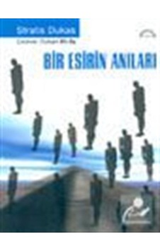 Bir Esirin Anıları - Stratis Dukas - Belge Yayınları Bir Esirin Anıları - Stratis Dukas - Belge Yayınları