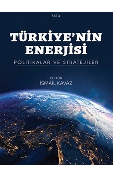 Türkiye'Nin Enerjisi / Ismail Kavaz 9786257712576