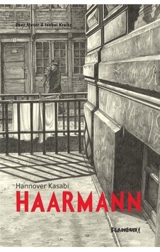 Haarmann - İsabel Kreitz - Flaneur
