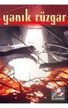 Yanık Rüzgar / Tozan Alkan
