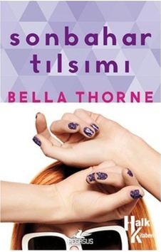 Sonbahar Tılsımı - Bella Thorne - Pegasus Sonbahar Tılsımı - Bella Thorne - Pegasus