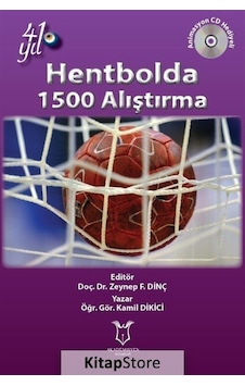 Hentbolda 1500 Alıştırma - Zeynep F. Dinç - Kamil Dikici - Akademisyen Kitabevi Hentbolda 1500 Alıştırma - Zeynep F. Dinç - Kamil Dikici - Akademisyen Kitabevi