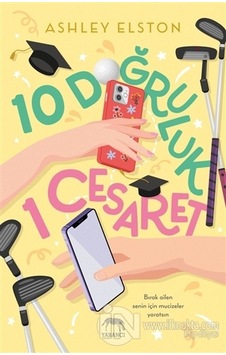 10 Doğruluk 1 Cesaret - Ashley Elston - Yabancı Ciltli 10 Doğruluk 1 Cesaret - Ashley Elston - Yabancı Ciltli