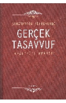 Gerçek Tasavvuf: Avarifü'l-mearif - Pmvp-878943 Gerçek Tasavvuf: Avarifü'l-mearif - Pmvp-878943