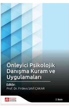 Önleyici Psikolojik Danışma Kuram Ve Uygulamaları / Firdevs Sa...