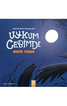 Uykum Cebimde - Nehir'den Masallar - Nehir Yarar - Altın Kitaplar Uykum Cebimde - Nehir'den Masallar - Nehir Yarar - Altın Kitaplar