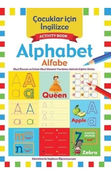 Çocuklar için İngilizce: Alphabet-Alfabe- Koloni Çocuk Yayınları Çocuklar için İngilizce: Alphabet-Alfabe- Koloni Çocuk Yayınları