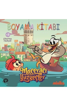 Maceracı Yüzgeçler Boyama Kitabı 3 - Arzu Demirel Birinci - Turkuvaz Çocuk Maceracı Yüzgeçler Boyama Kitabı 3 - Arzu Demirel Birinci - Turkuvaz Çocuk