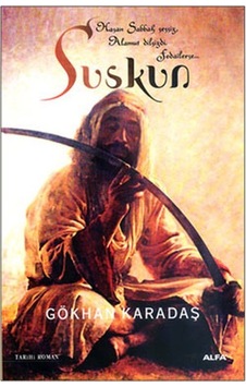 Suskun - Gökhan Karadaş - Alfa Yayıncılık Suskun - Gökhan Karadaş - Alfa Yayıncılık