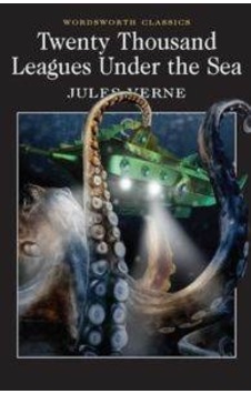 Twenty Thousand Leagues Under the Sea PB - Jules Verne - Wordsworth Twenty Thousand Leagues Under the Sea PB - Jules Verne - Wordsworth