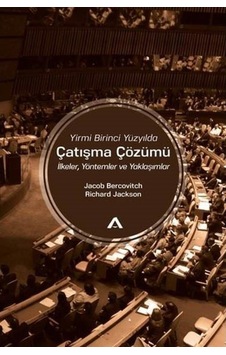 Yirmi Birinci Yüzyılda Çatışma Çözümü