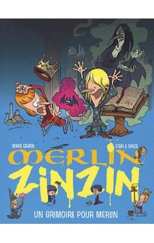 Merlin Zinzin 1: Un Grimoire Pour Merlin 9782081224704 Merlin Zinzin 1: Un Grimoire Pour Merlin 9782081224704