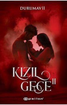 Kızıl Gece - 2 - DuruMavii - Epsilon Yayınevi Kızıl Gece - 2 - DuruMavii - Epsilon Yayınevi