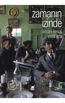 Zamanın Izinde (Karton Kapak) / Ercan Kesal 9786053141648