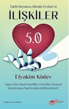 Tarih Boyunca Ailenin Evrimi ve İlişkiler - 5. 0 Yapay Zeka Sanal Gerçeklik Duygusal Hayatlarımızı Nasıl Kişisel Gelişim 48855419 Tarih Boyunca Ailenin Evrimi ve İlişkiler - 5. 0 Yapay Zeka Sanal Gerçeklik Duygusal Hayatlarımızı Nasıl Kişisel Gelişim 48855419