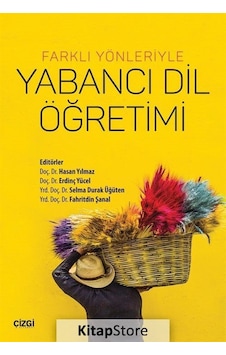 Farklı Yönleriyle Yabancı Dil Öğrenimi- Çizgi Kitabevi