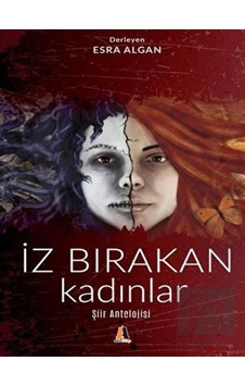 İz Bırakan Kadınlar- Akis Kitap İz Bırakan Kadınlar- Akis Kitap