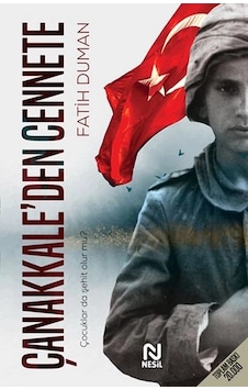 Çanakkale Den Cennete - Çocuklar Da Şehit Olur Mu Çanakkale Den Cennete - Çocuklar Da Şehit Olur Mu