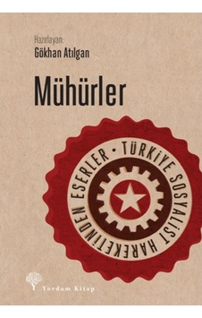 Mühürler-Türkiye Sosyalist Hareketinden Eserler- Yordam Kitap