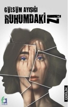Ruhumdaki İz - Gülsüm Ayışığı - Fa Yayınları Ruhumdaki İz - Gülsüm Ayışığı - Fa Yayınları