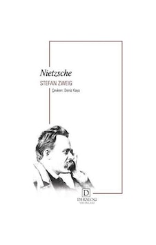 Nietzsche - Stefan Zweig - Dekalog Yayınları Nietzsche - Stefan Zweig - Dekalog Yayınları