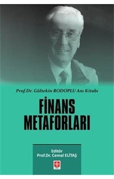 Finans Metaforları / Cemal Elitaş Finans Metaforları / Cemal Elitaş