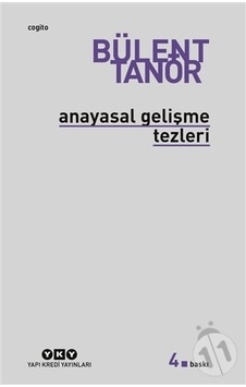-Anayasal Gelişme Tezleri - Bülent Tanör