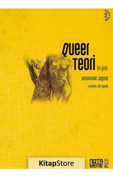 Queer Teori Bir Giriş / Annamarie Jagose Queer Teori Bir Giriş / Annamarie Jagose