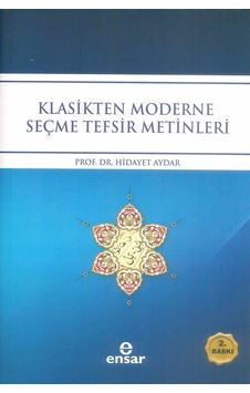 Klasikten Moderne Seçme Tefsir Metinleri