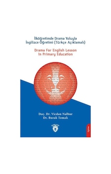 Drama For English Lesson In Primary Educationilköğretimde Dram... Drama For English Lesson In Primary Educationilköğretimde Dram...